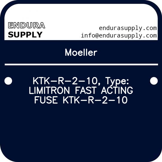 moeller-ktk-r-2-10-type-limitron-fast-acting-fuse-ktk-r-2-10