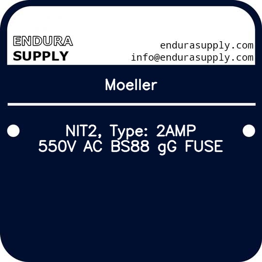 moeller-nit2-type-2amp-550v-ac-bs88-gg-fuse
