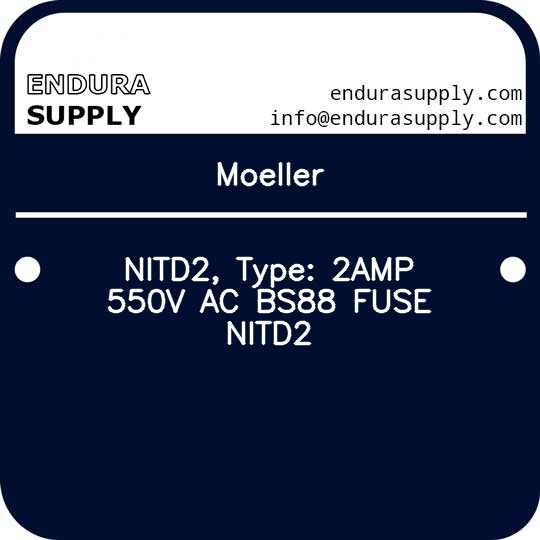 moeller-nitd2-type-2amp-550v-ac-bs88-fuse-nitd2