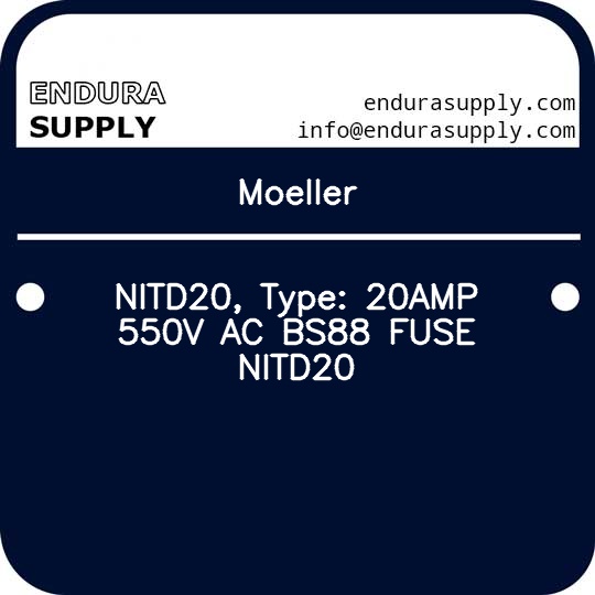 moeller-nitd20-type-20amp-550v-ac-bs88-fuse-nitd20