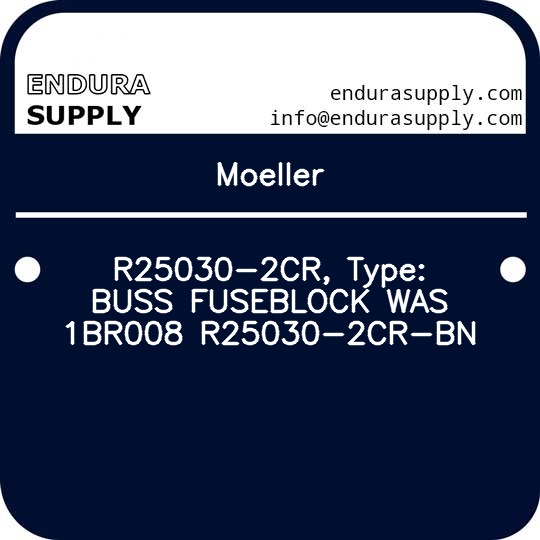 moeller-r25030-2cr-type-buss-fuseblock-was-1br008-r25030-2cr-bn