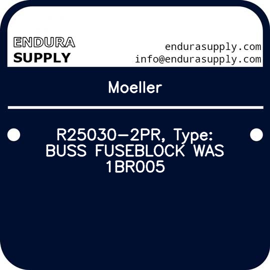 moeller-r25030-2pr-type-buss-fuseblock-was-1br005