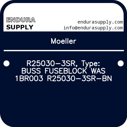 moeller-r25030-3sr-type-buss-fuseblock-was-1br003-r25030-3sr-bn