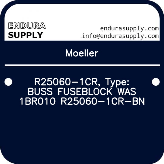 moeller-r25060-1cr-type-buss-fuseblock-was-1br010-r25060-1cr-bn