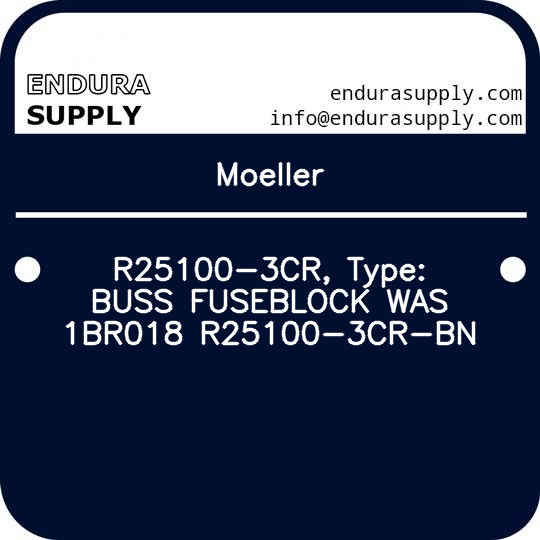 moeller-r25100-3cr-type-buss-fuseblock-was-1br018-r25100-3cr-bn