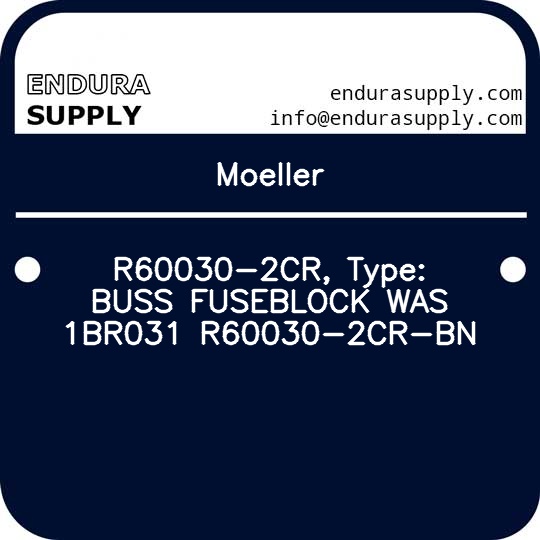 moeller-r60030-2cr-type-buss-fuseblock-was-1br031-r60030-2cr-bn