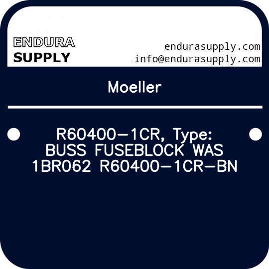 moeller-r60400-1cr-type-buss-fuseblock-was-1br062-r60400-1cr-bn