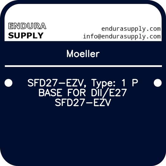 moeller-sfd27-ezv-type-1-p-base-for-diie27-sfd27-ezv