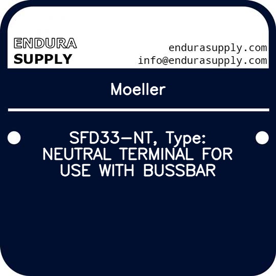 moeller-sfd33-nt-type-neutral-terminal-for-use-with-bussbar