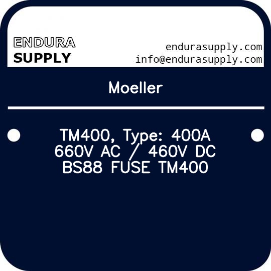 moeller-tm400-type-400a-660v-ac-460v-dc-bs88-fuse-tm400