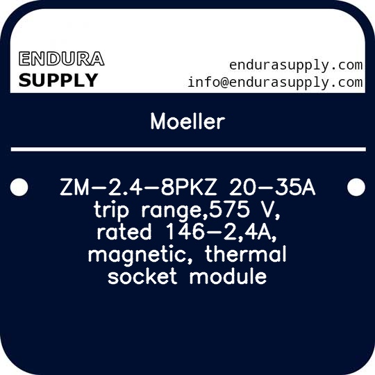 moeller-zm-24-8pkz-20-35a-trip-range575-v-rated-146-24a-magnetic-thermal-socket-module