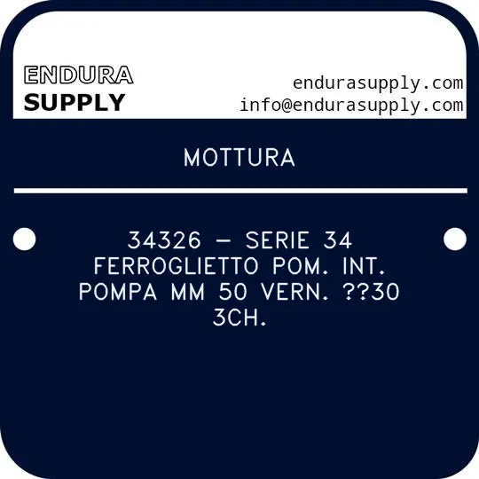 mottura-34326-serie-34-ferroglietto-pom-int-pompa-mm-50-vern-30-3ch