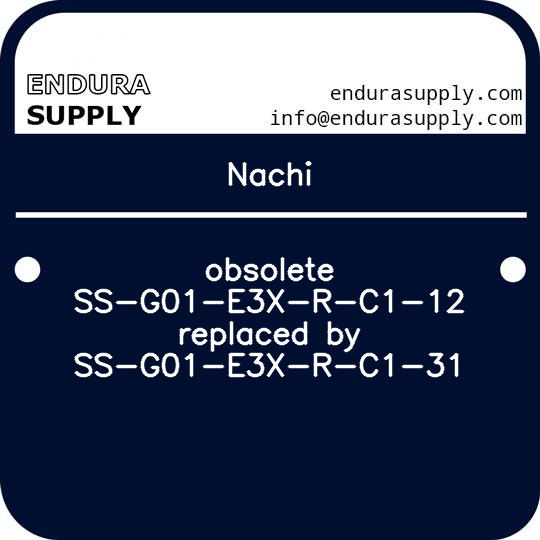 nachi-obsolete-ss-g01-e3x-r-c1-12-replaced-by-ss-g01-e3x-r-c1-31