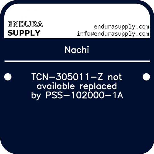 nachi-tcn-305011-z-not-available-replaced-by-pss-102000-1a