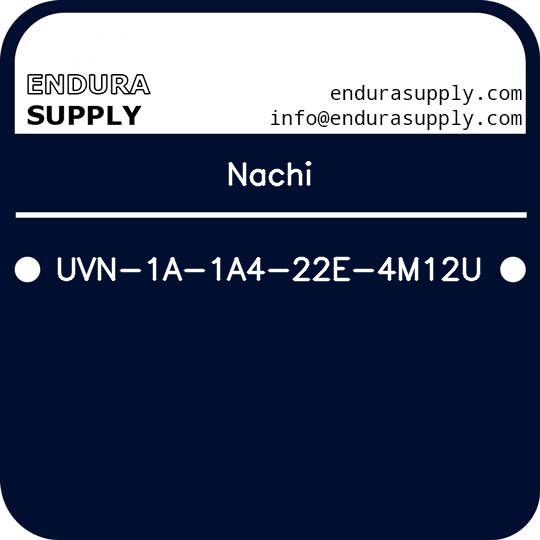 nachi-uvn-1a-1a4-22e-4m12u