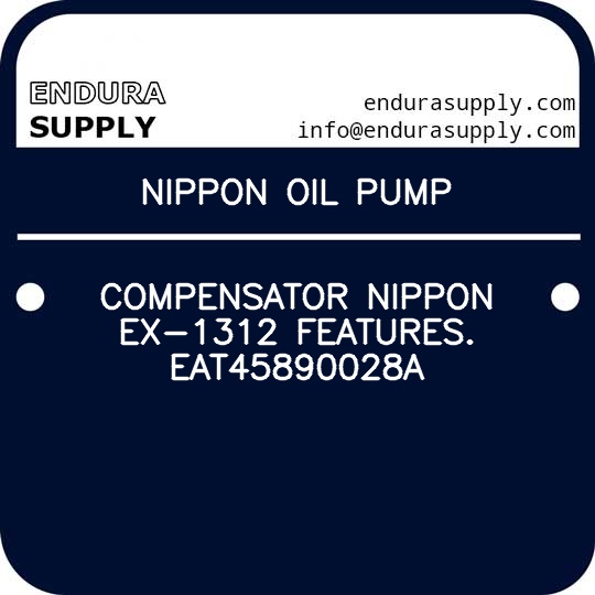 nippon-oil-pump-compensator-nippon-ex-1312-features-eat45890028a