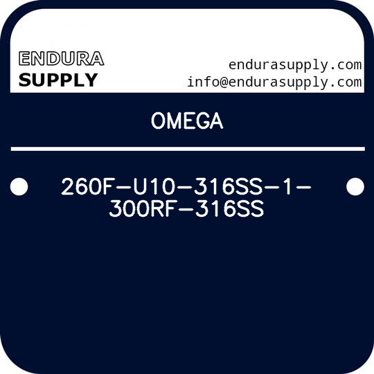 omega-260f-u10-316ss-1-300rf-316ss