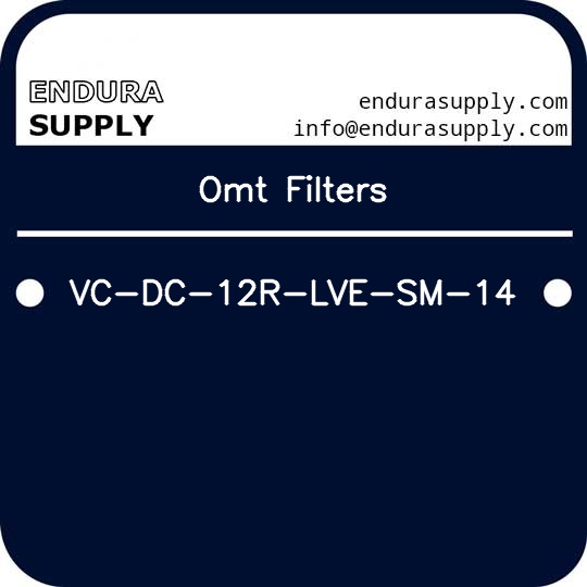 omt-filters-vc-dc-12r-lve-sm-14
