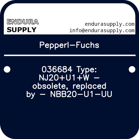 pepperl-fuchs-036684-type-nj20u1w-obsolete-replaced-by-nbb20-u1-uu