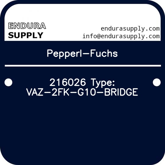 pepperl-fuchs-216026-type-vaz-2fk-g10-bridge