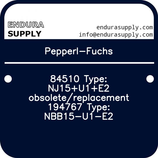 pepperl-fuchs-84510-type-nj15u1e2-obsoletereplacement-194767-type-nbb15-u1-e2