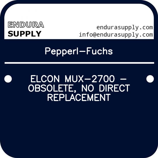 pepperl-fuchs-elcon-mux-2700-obsolete-no-direct-replacement