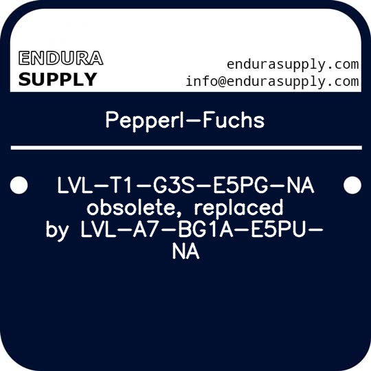 pepperl-fuchs-lvl-t1-g3s-e5pg-na-obsolete-replaced-by-lvl-a7-bg1a-e5pu-na