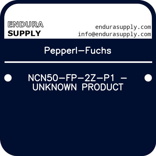 pepperl-fuchs-ncn50-fp-2z-p1-unknown-product