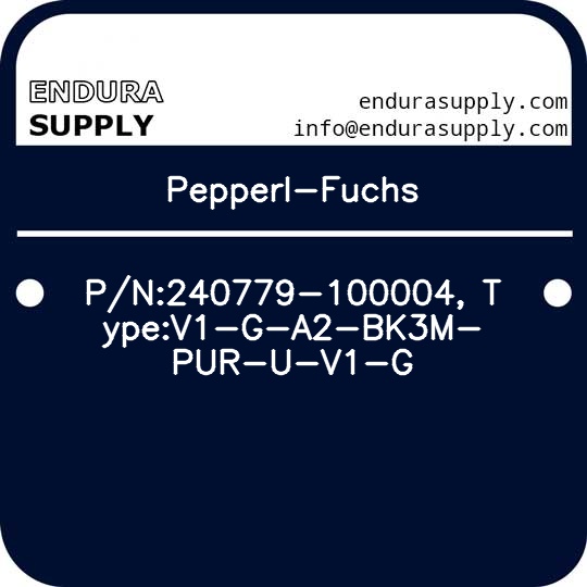 pepperl-fuchs-pn240779-100004-typev1-g-a2-bk3m-pur-u-v1-g