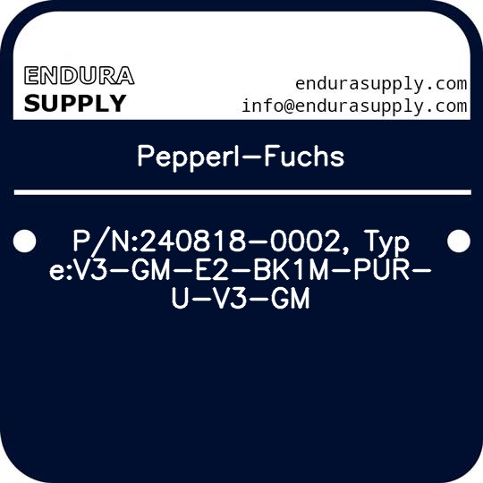 pepperl-fuchs-pn240818-0002-typev3-gm-e2-bk1m-pur-u-v3-gm