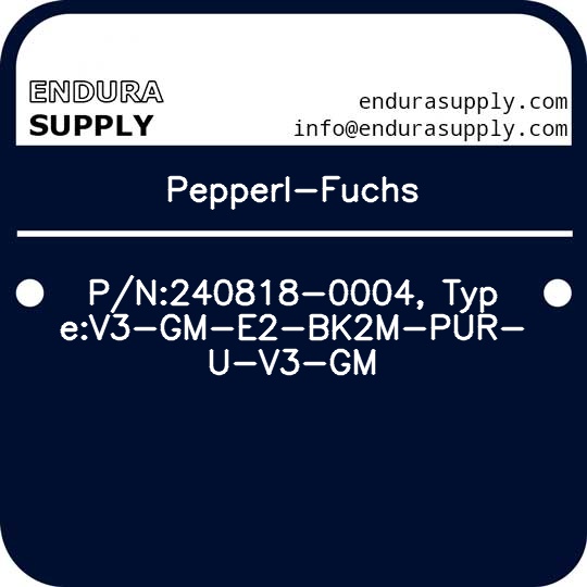 pepperl-fuchs-pn240818-0004-typev3-gm-e2-bk2m-pur-u-v3-gm