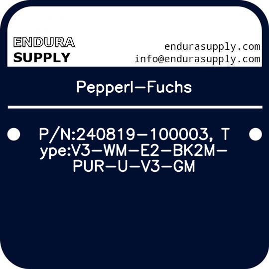 pepperl-fuchs-pn240819-100003-typev3-wm-e2-bk2m-pur-u-v3-gm