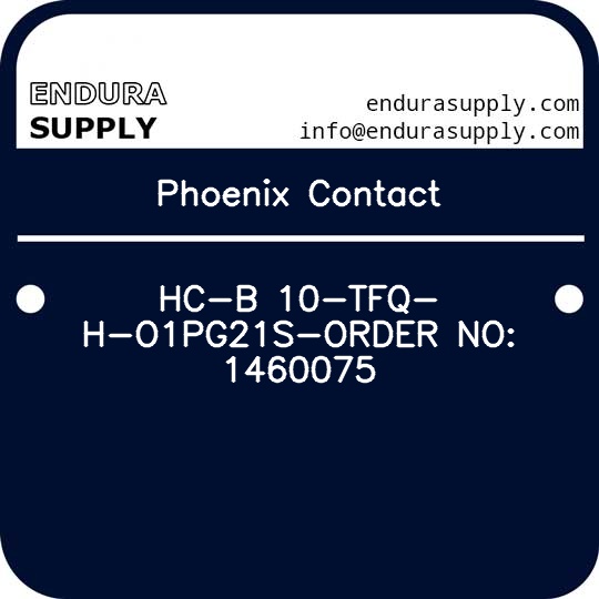 phoenix-contact-hc-b-10-tfq-h-o1pg21s-order-no-1460075