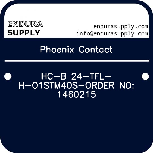 phoenix-contact-hc-b-24-tfl-h-o1stm40s-order-no-1460215