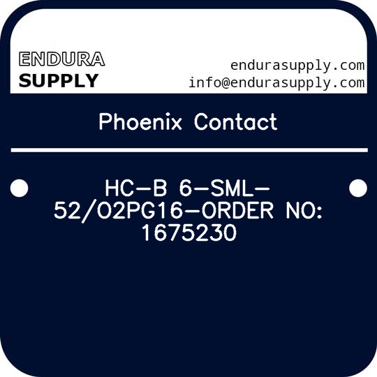 phoenix-contact-hc-b-6-sml-52o2pg16-order-no-1675230