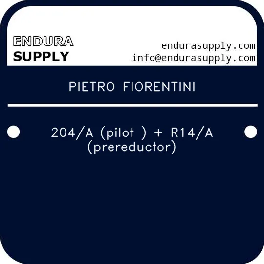 pietro-fiorentini-204a-pilot-r14a-prereductor