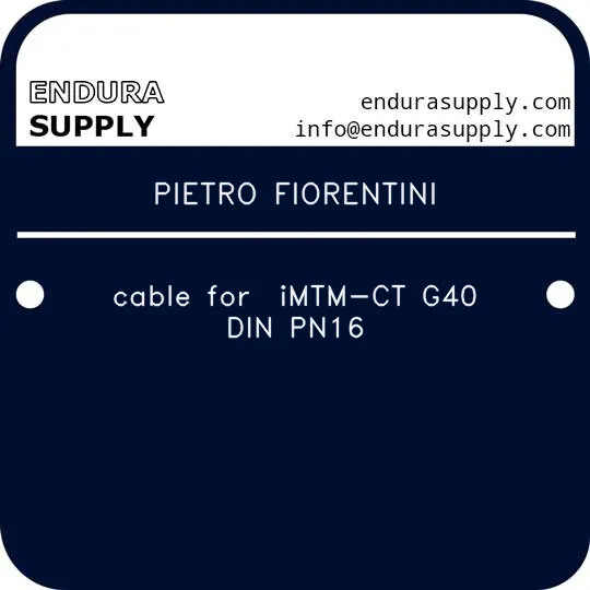 pietro-fiorentini-cable-for-imtm-ct-g40-din-pn16
