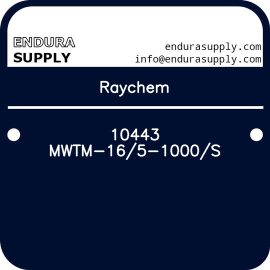 raychem-10443-mwtm-165-1000s