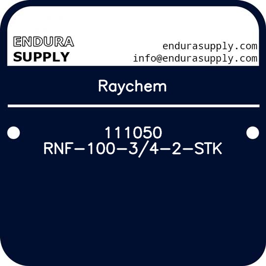 raychem-111050-rnf-100-34-2-stk