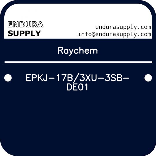 raychem-epkj-17b3xu-3sb-de01