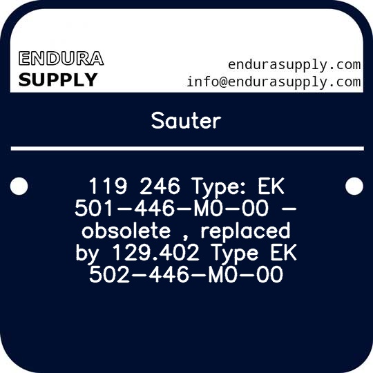 sauter-119-246-type-ek-501-446-m0-00-obsolete-replaced-by-129402-type-ek-502-446-m0-00