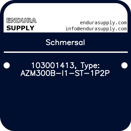schmersal-103001413-type-azm300b-i1-st-1p2p