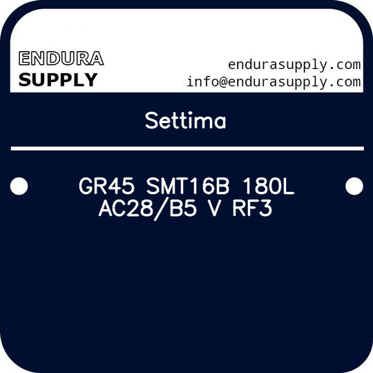 settima-gr45-smt16b-180l-ac28b5-v-rf3