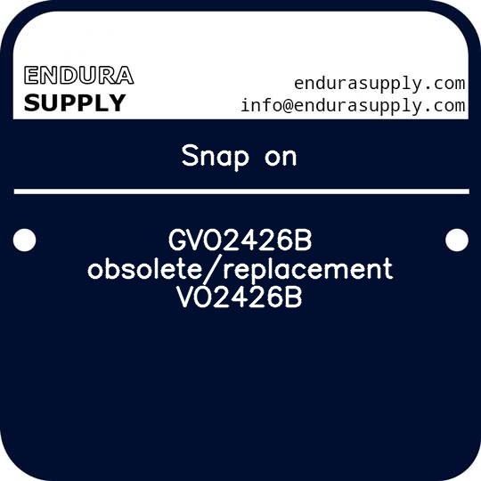 snap-on-gvo2426b-obsoletereplacement-vo2426b