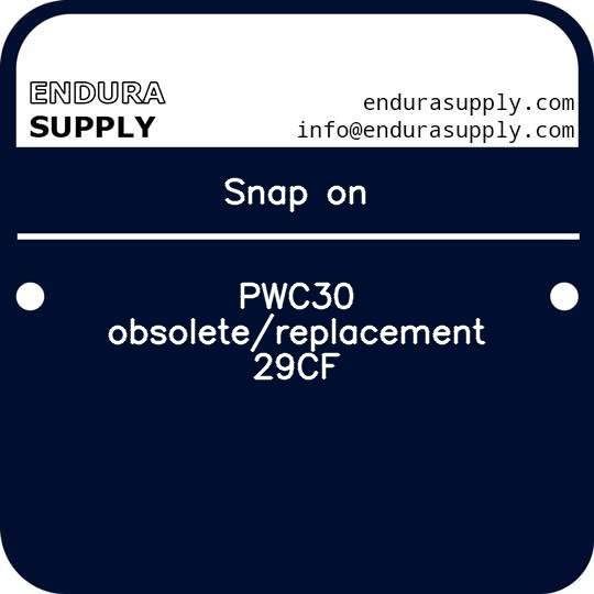 snap-on-pwc30-obsoletereplacement-29cf