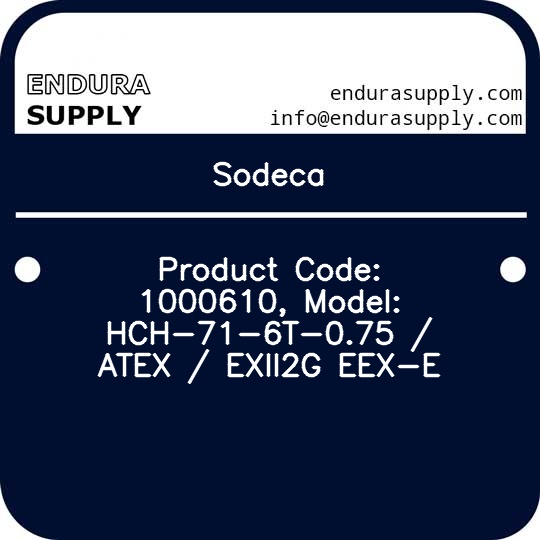 sodeca-product-code-1000610-model-hch-71-6t-075-atex-exii2g-eex-e