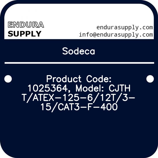 sodeca-product-code-1025364-model-cjthtatex-125-612t3-15cat3-f-400