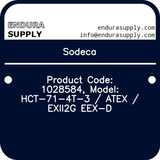 sodeca-product-code-1028584-model-hct-71-4t-3-atex-exii2g-eex-d
