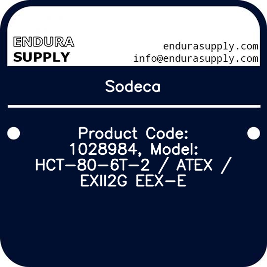sodeca-product-code-1028984-model-hct-80-6t-2-atex-exii2g-eex-e