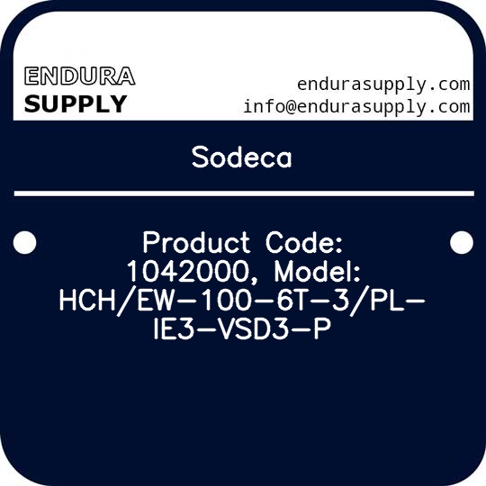 sodeca-product-code-1042000-model-hchew-100-6t-3pl-ie3-vsd3-p